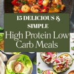 High Protein Low Carb Meals