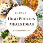 High Protein Meals Ideas