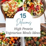 High Protein Vegetarian Meals Ideas