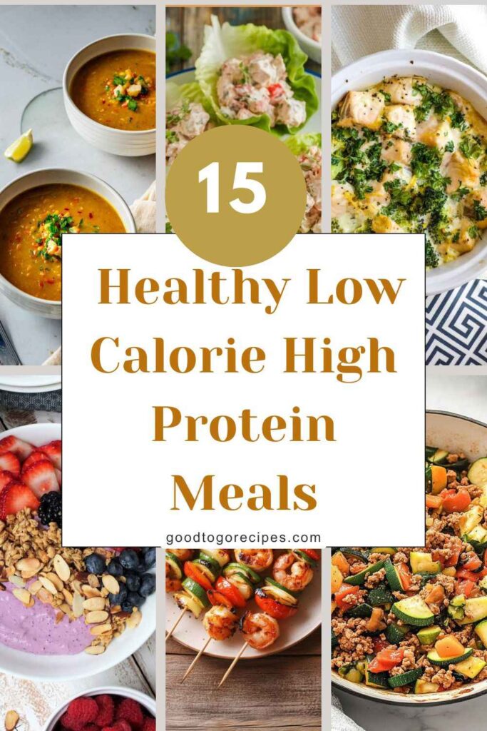 Low Calorie High Protein Meals