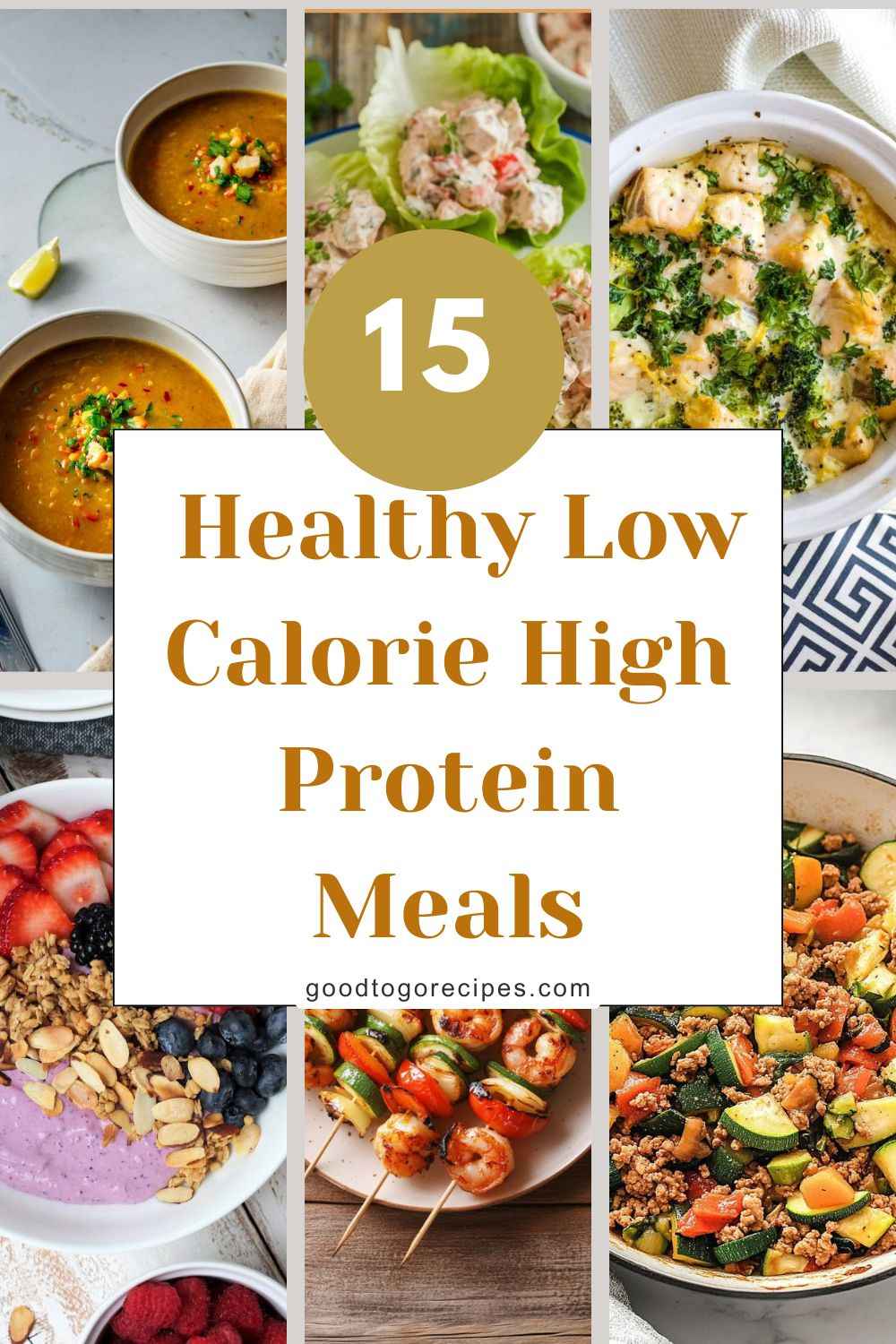 Low Calorie High Protein Meals